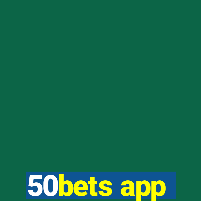 50bets app